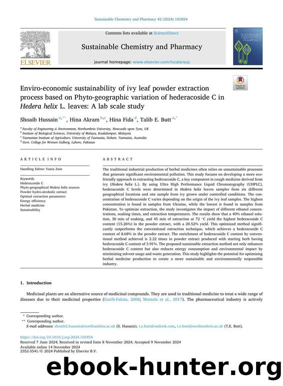 Enviro-economic sustainability of ivy leaf powder extraction process based on Phyto-geographic variation of hederacoside C in Hedera helix L. leaves: A lab scale study by Shoaib Hussain & Hina Akram & Hina Fida & Talib E. Butt