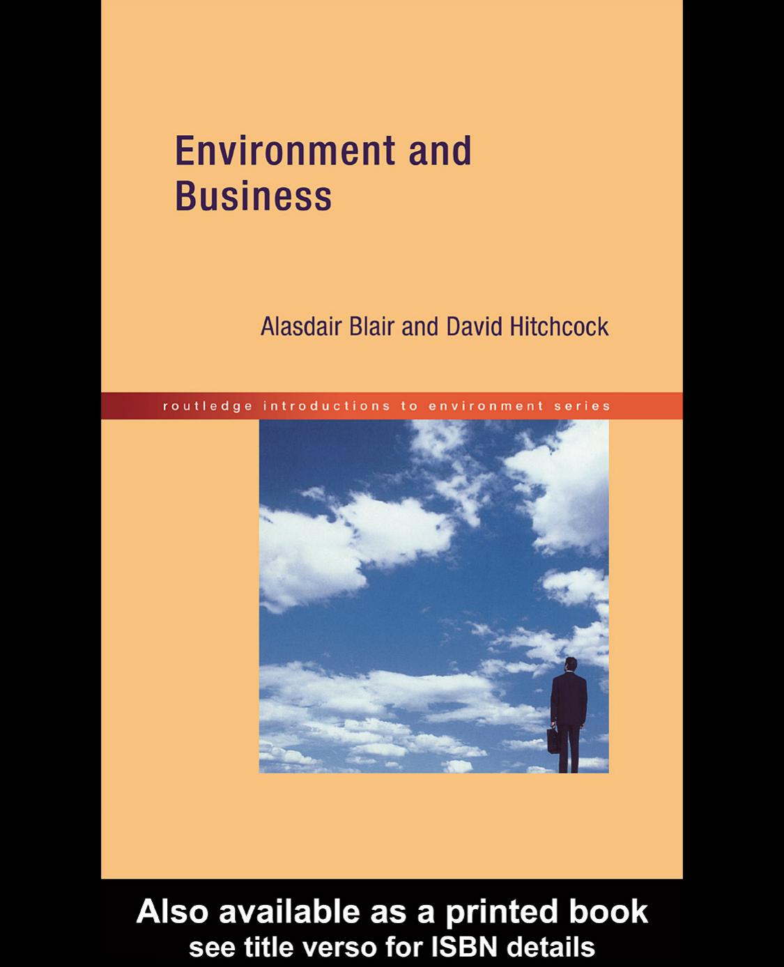 Environment and Business (Routledge Introductions to Environment) by Alasdair Blair