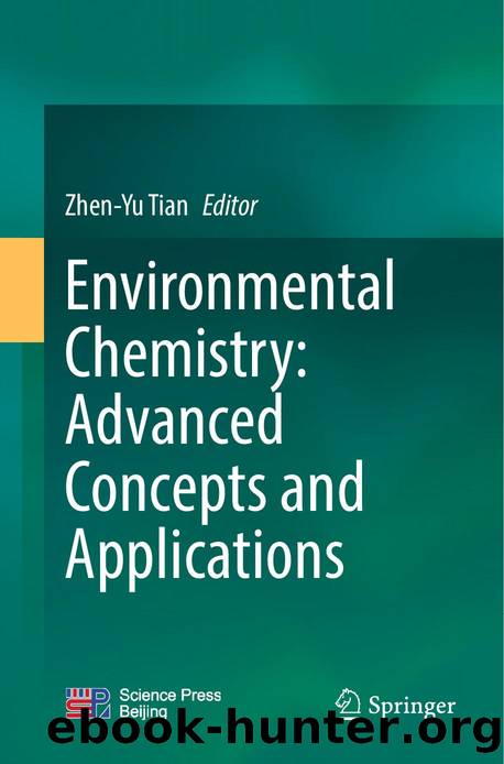 Environmental Chemistry: Advanced Concepts and Applications by Zhen-Yu Tian