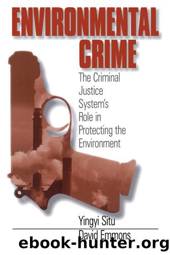 Environmental Crime by Yingyi Situ-Liu David Emmons