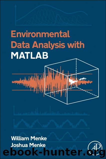 Environmental Data Analysis with MatLab by William Menke & Joshua Menke