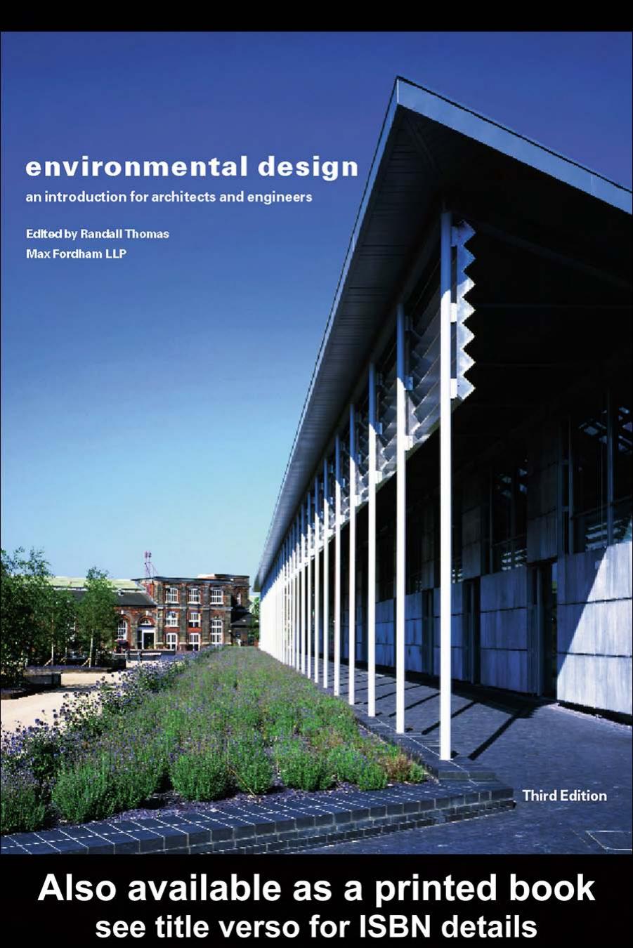 Environmental Design: An Introduction for Architects and Engineers by Randall Thomas (Editor)
