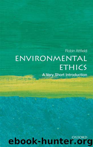 Environmental Ethics by Robin Attfield