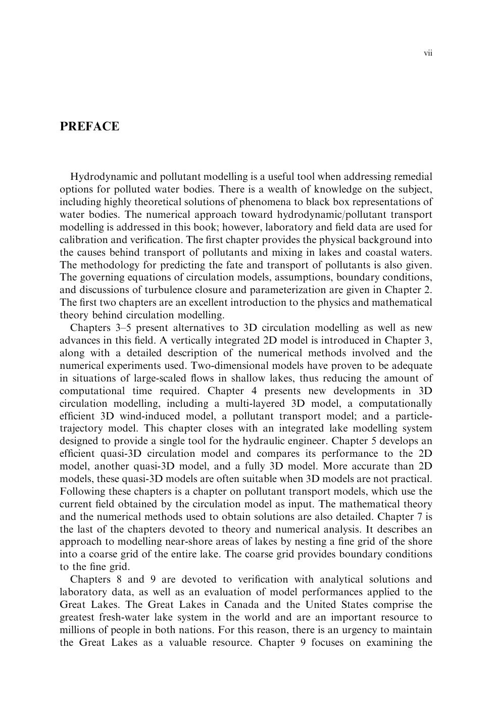 Environmental Hydraulics: Hydrodynamic and Pollutant Transport Modelling of Lakes and Coastal Waters by I.K. Tsanis Jian Wu Huihua Shen and Caterina Valeo (Eds.)