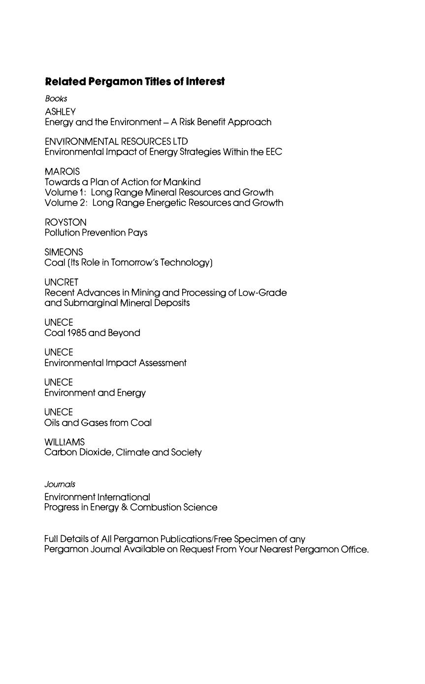 Environmental Implications of Expanded Coal Utilization. a Study By: The Beijer Institute The United Nations Environment Programme The U.S.S.R. Academy of Sciences by M.J. Chadwick and Nils Lindman (Eds.)