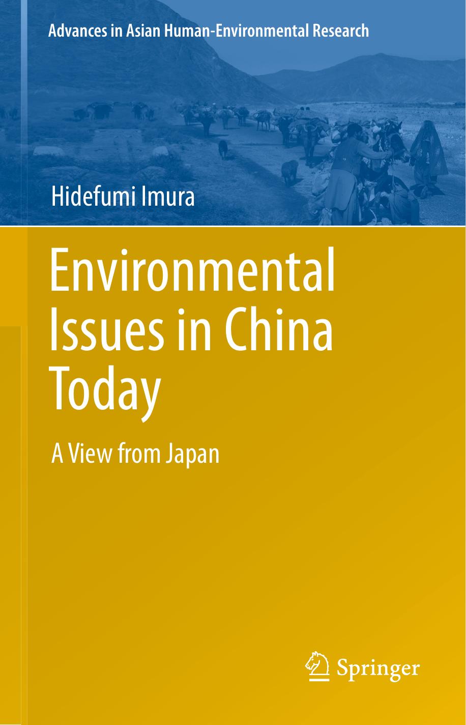 Environmental Issues in China Today: A View from Japan by Hidefumi Imura (auth.)