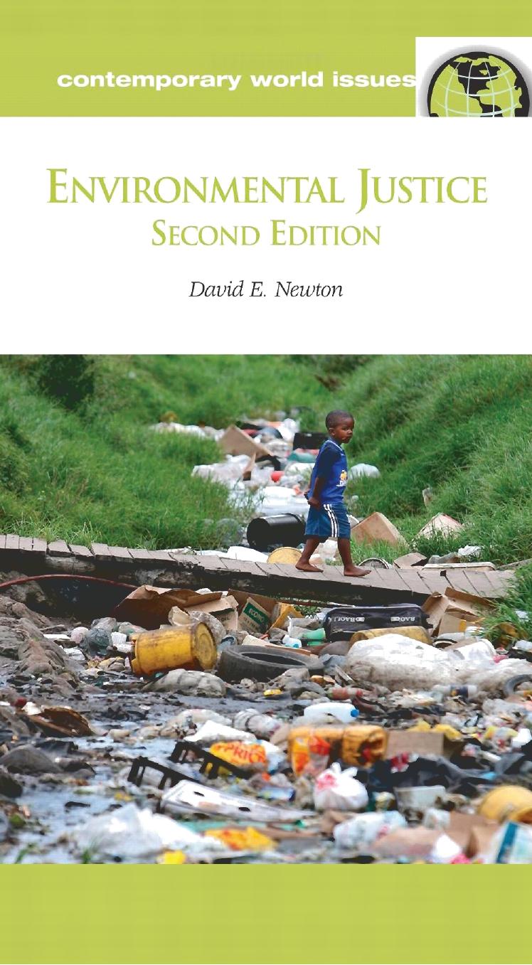 Environmental Justice (Contemporary World Issues) by David E. Newton