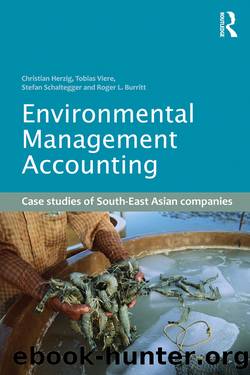Environmental Management Accounting by Christian Herzig Tobias Viere Stefan Schaltegger & Roger L. Burritt