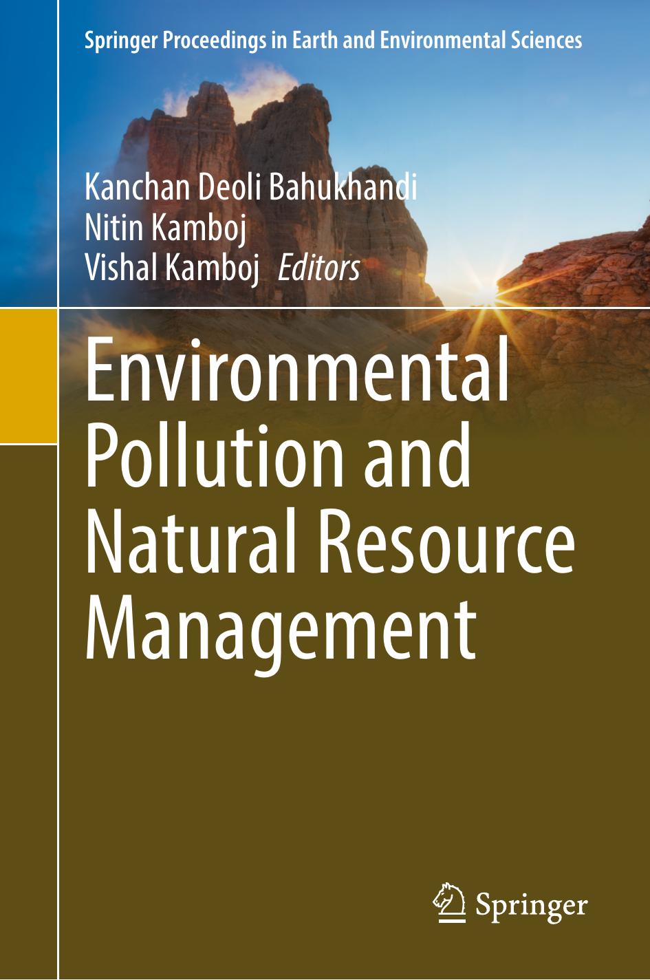 Environmental Pollution and Natural Resource Management by Kanchan Deoli Bahukhandi Nitin Kamboj Vishal Kamboj