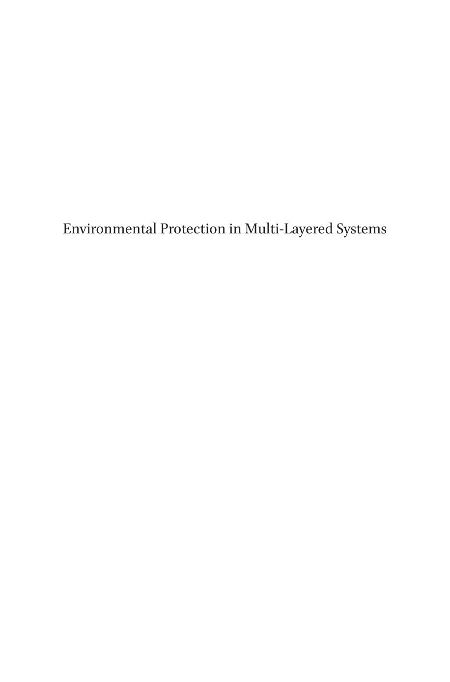 Environmental Protection in Multi-Layered Systems : Comparative Lessons from the Water Sector by Mariachiara Alberton; Francesco Palermo