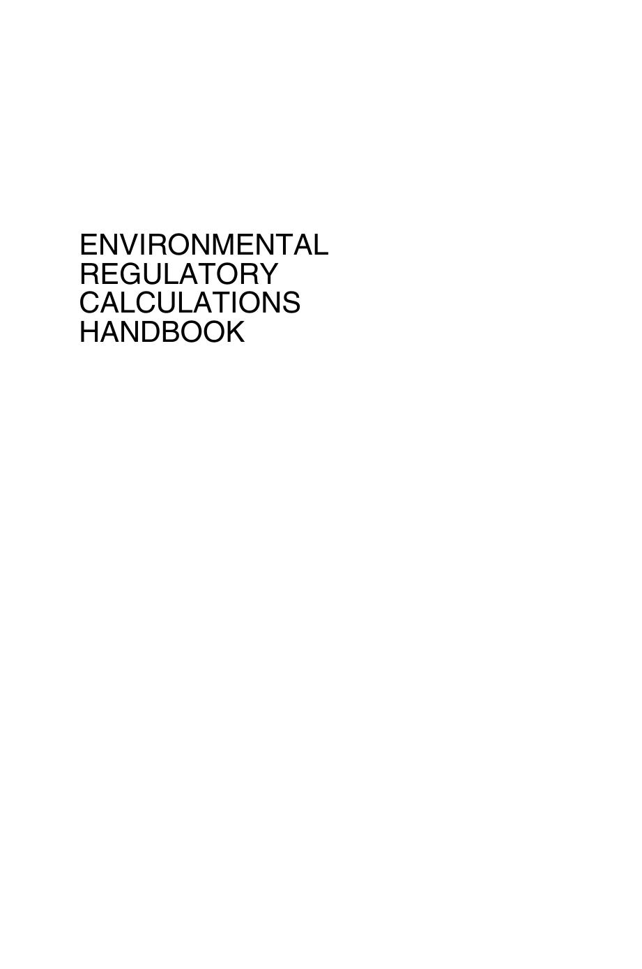 Environmental Regulatory Calculations Handbook by Leo Stander Louis Theodore(auth.)