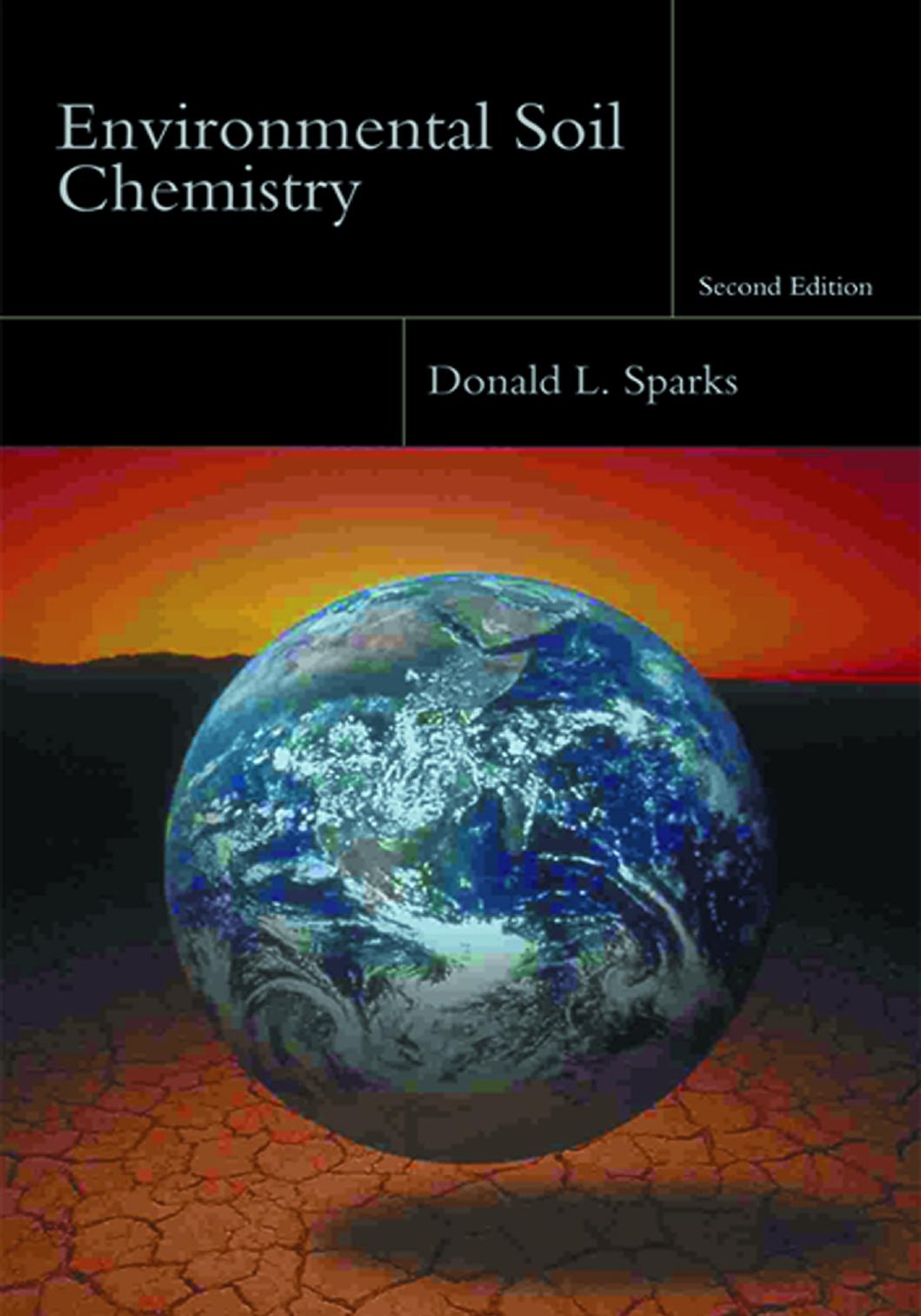 Environmental Soil Chemistry by Sparks D.L