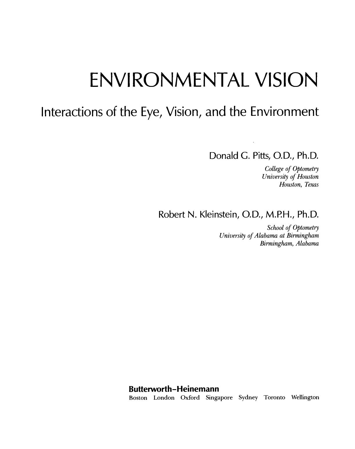 Environmental Vision. Interactions of the Eye, Vision, and the Environment by Donald G. Pitts (Auth.)