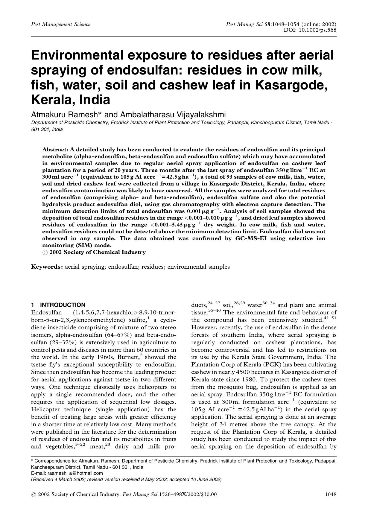 Environmental exposure to residues after aerial spraying of endosulfan: residues in cow milk, fish, water, soil and cashew leaf in Kasargode, Kerala, India by Unknown