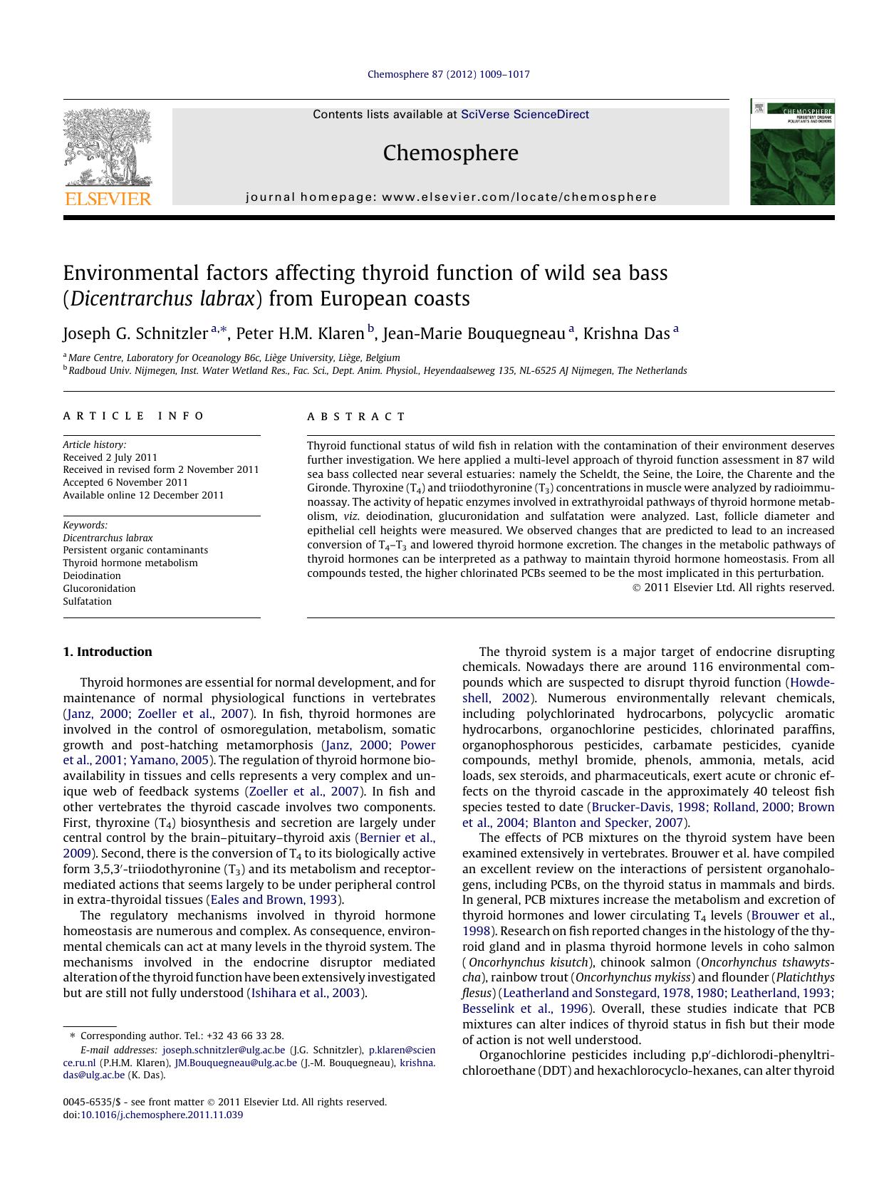 Environmental factors affecting thyroid function of wild sea bass (Dicentrarchus labrax) from European coasts by Joseph G. Schnitzler & Peter H.M. Klaren & Jean-Marie Bouquegneau & Krishna Das