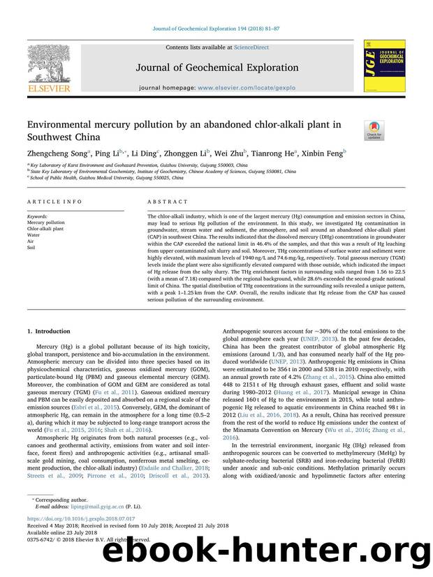 Environmental mercury pollution by an abandoned chlor-alkali plant in Southwest China by Zhengcheng Song & Ping Li & Li Ding & Zhonggen Li & Wei Zhu & Tianrong He & Xinbin Feng