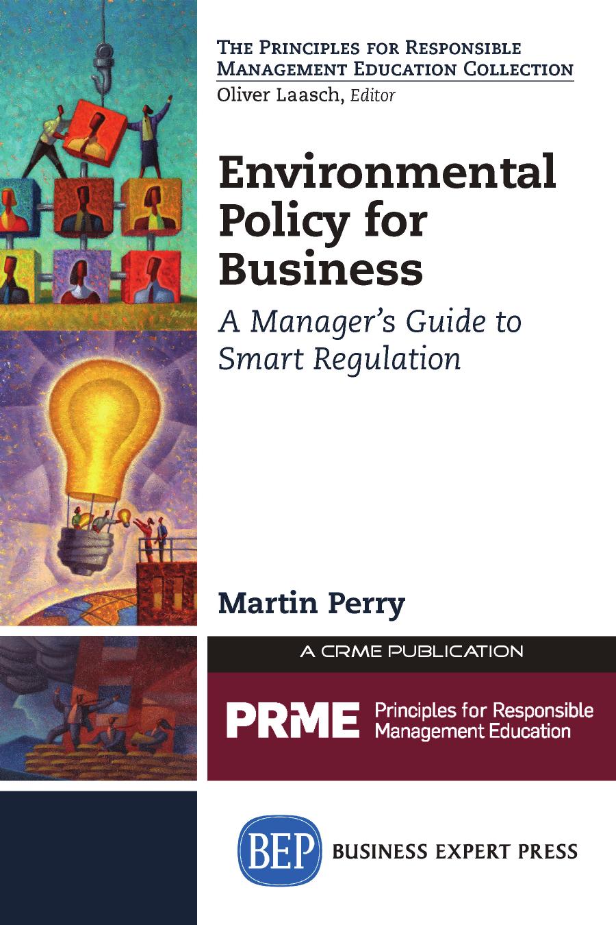 Environmental policy for the business managers by Perry Martin