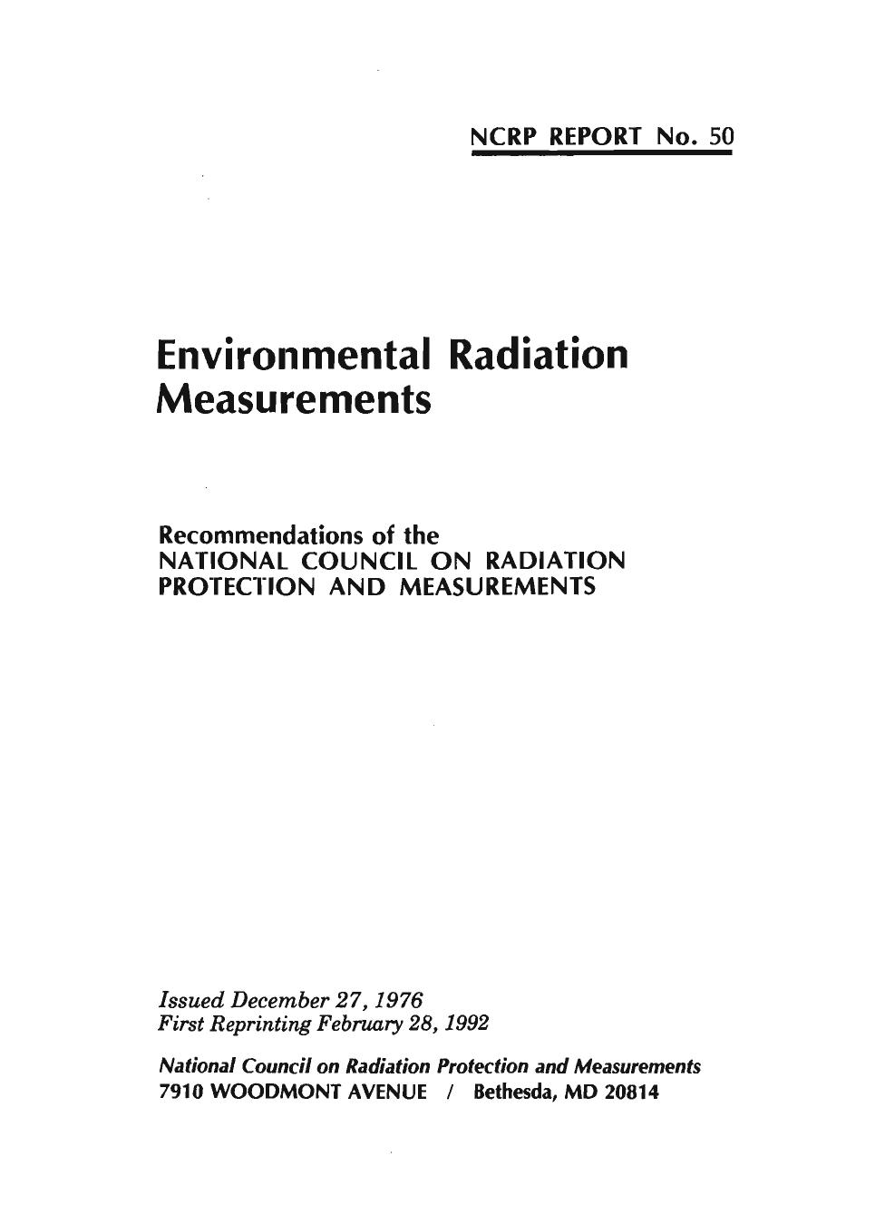 Environmental radiation measurements: Recommendations of the National Council on Radiation Protection and Measurements (NCRP report ; no. 50) by National Council on Radiation Protection and Measurements