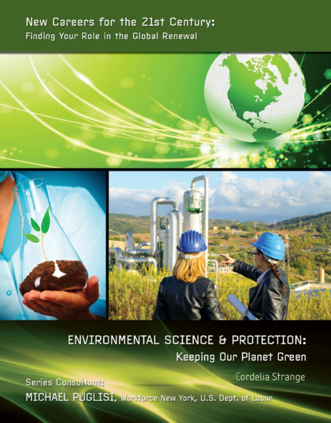 Environmental science & protection : keeping our planet green by Cordelia Strange