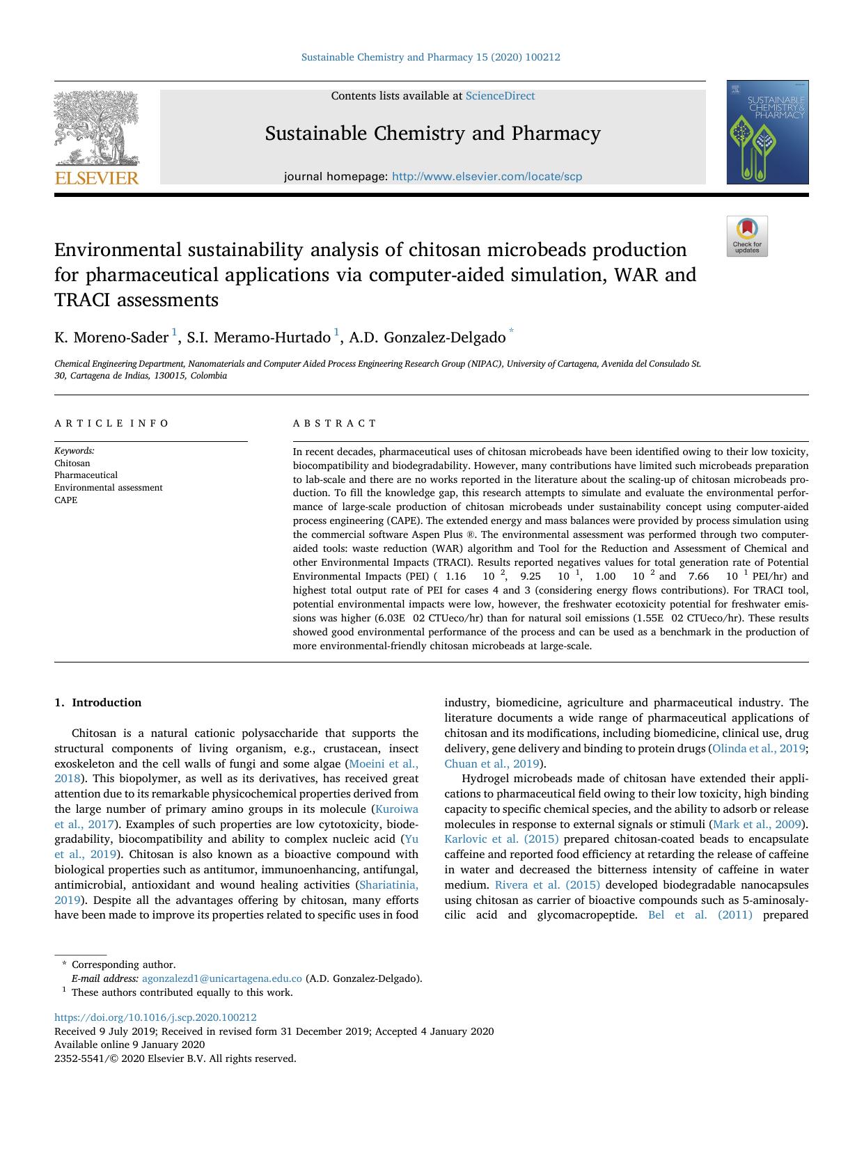 Environmental sustainability analysis of chitosan microbeads production for pharmaceutical applications via computer-aided simulation, WAR and TRACI assessments by K. Moreno-Sader & S.I. Meramo-Hurtado & A.D. González-Delgado