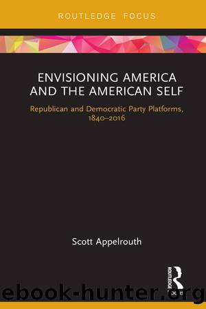 Envisioning America and the American Self by Scott Appelrouth