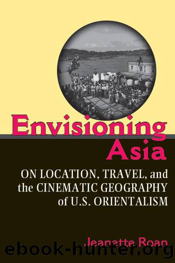 Envisioning Asia by Roan Jeanette;