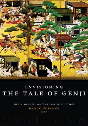 Envisioning The Tale of Genji by Shirane Haruo;