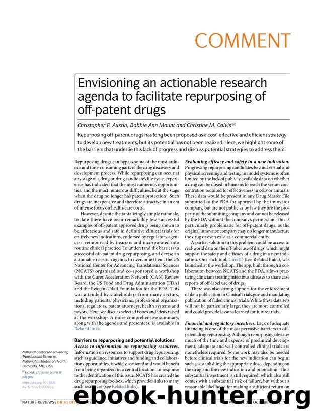 Envisioning an actionable research agenda to facilitate repurposing of off-patent drugs by Christopher P. Austin & Bobbie Ann Mount & Christine M. Colvis