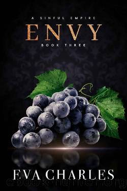Envy (A Sinful Empire Trilogy Book 3) by Eva Charles