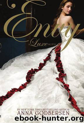 Envy: A Luxe Novel by Anna Godbersen