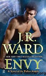Envy: A Novel of the Fallen Angels by J. R. Ward