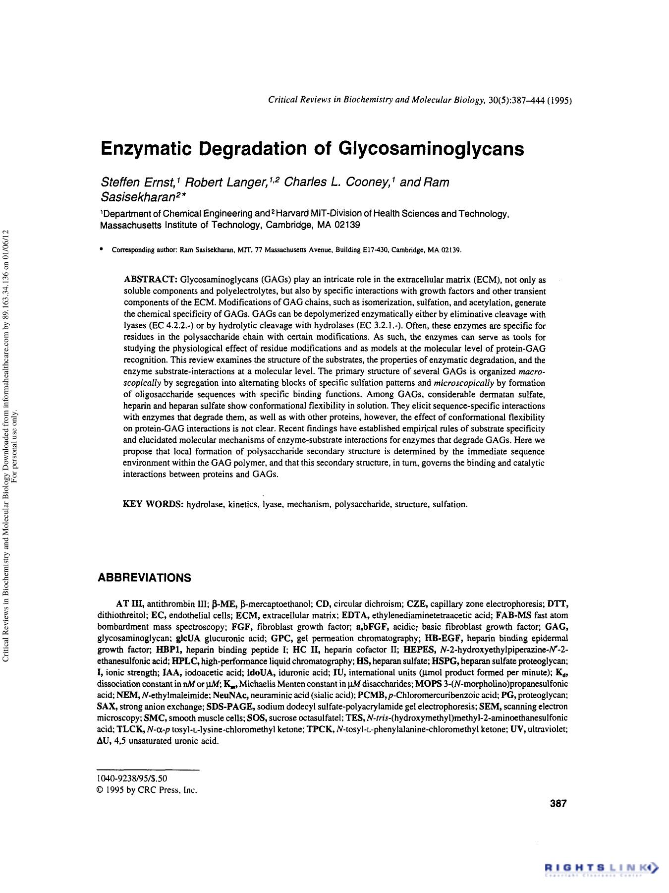 Enzymatic Degradation of GlycosaminogIycans by Steffen Ernst Robert Langer Charles L. Cooney & Ram Sasisekharan