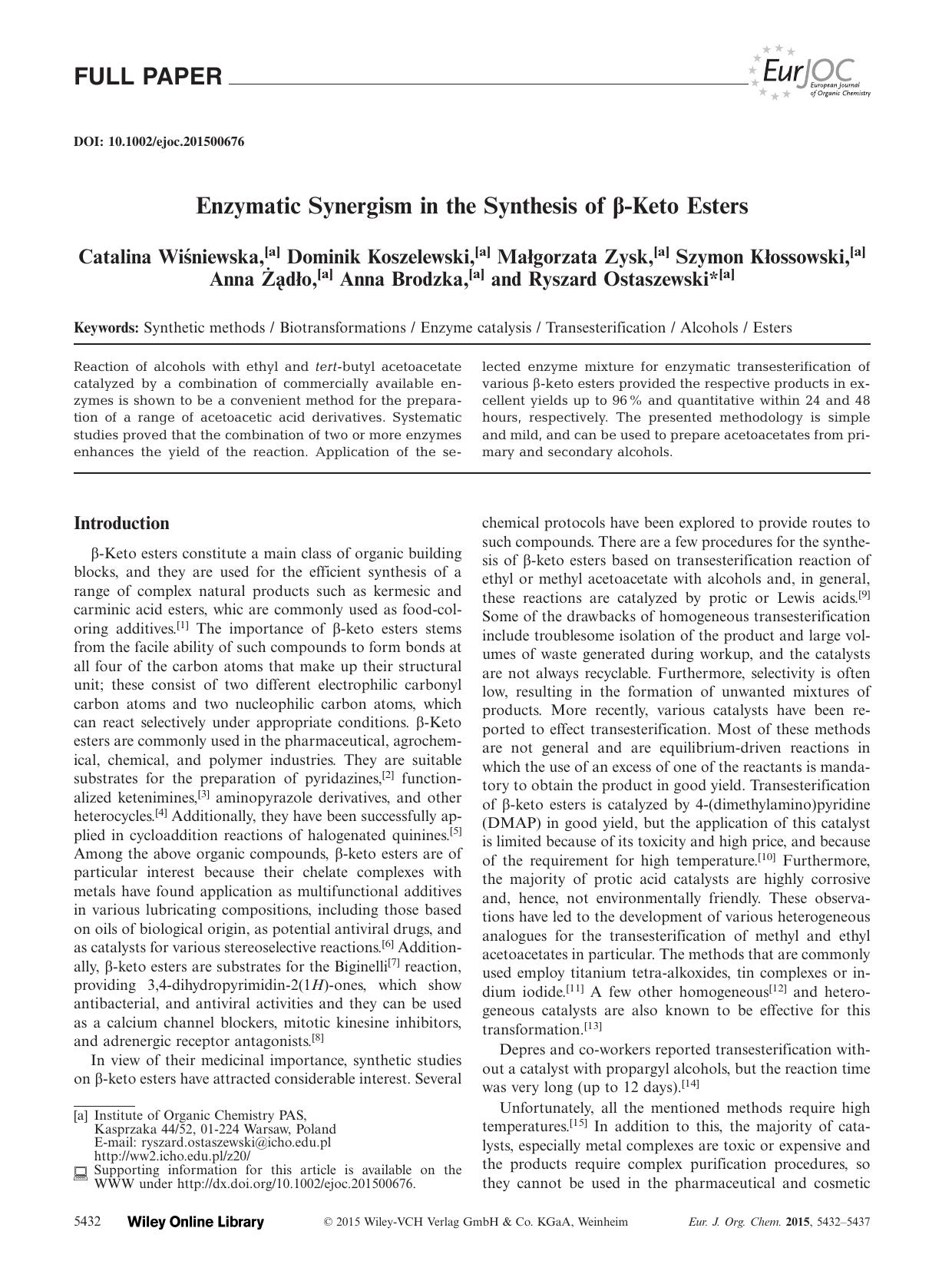 Enzymatic Synergism in the Synthesis of Keto Esters by Unknown
