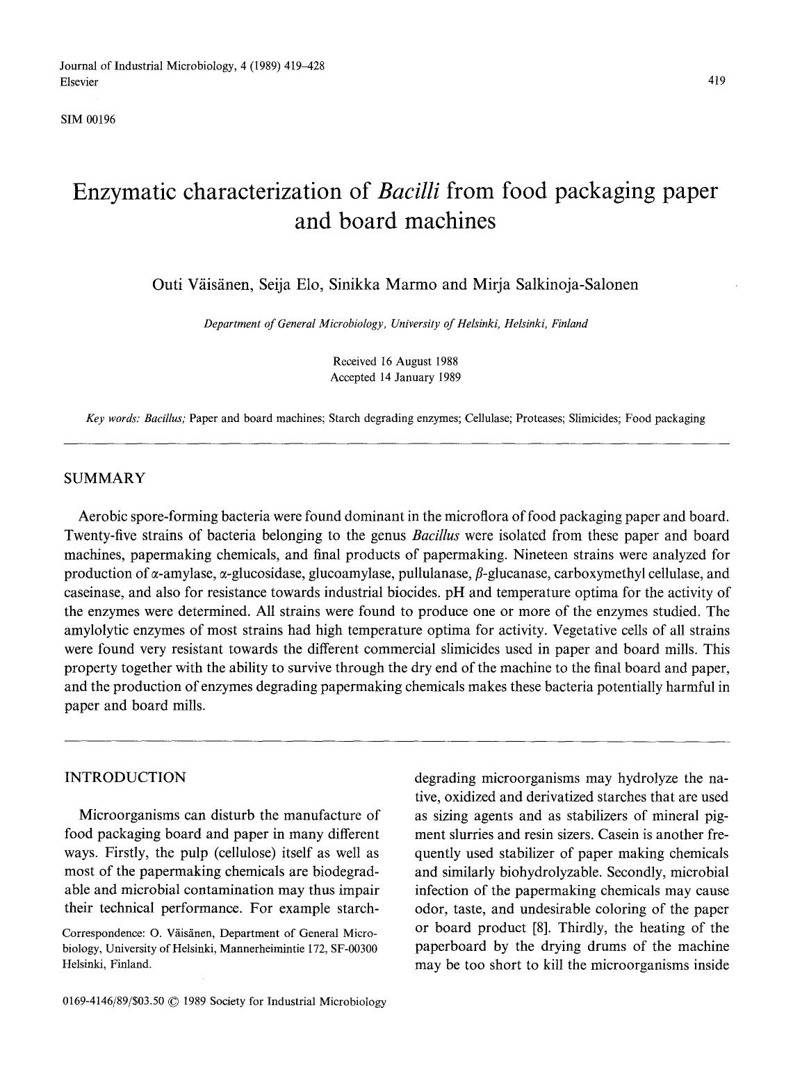 Enzymatic characterization of <Emphasis Type="Italic">Bacilli <Emphasis> from food packaging paper and board machines by Unknown