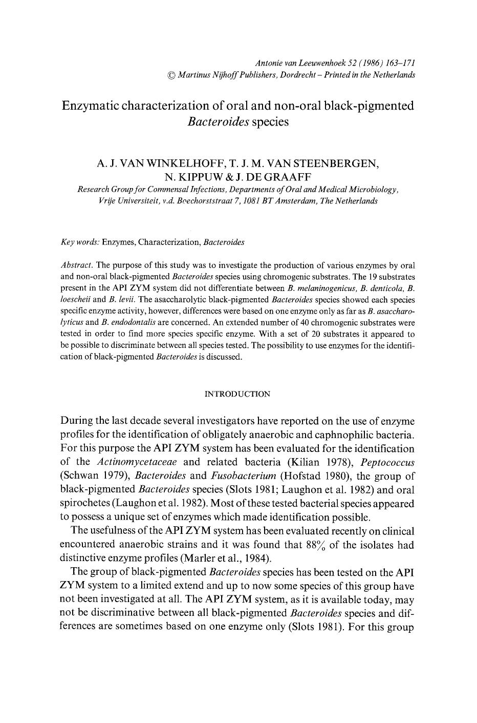 Enzymatic characterization of oral and non-oral black-pigmented <Emphasis Type="Italic">Bacteroides<Emphasis> species by Unknown