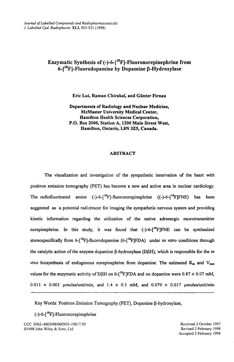 Enzymatic synthesis of ([minus])-6-[18F]-fluoronorepinephrine from 6-[18F]-fluorodopamine by dopamine [bgr]-hydroxylase by Unknown
