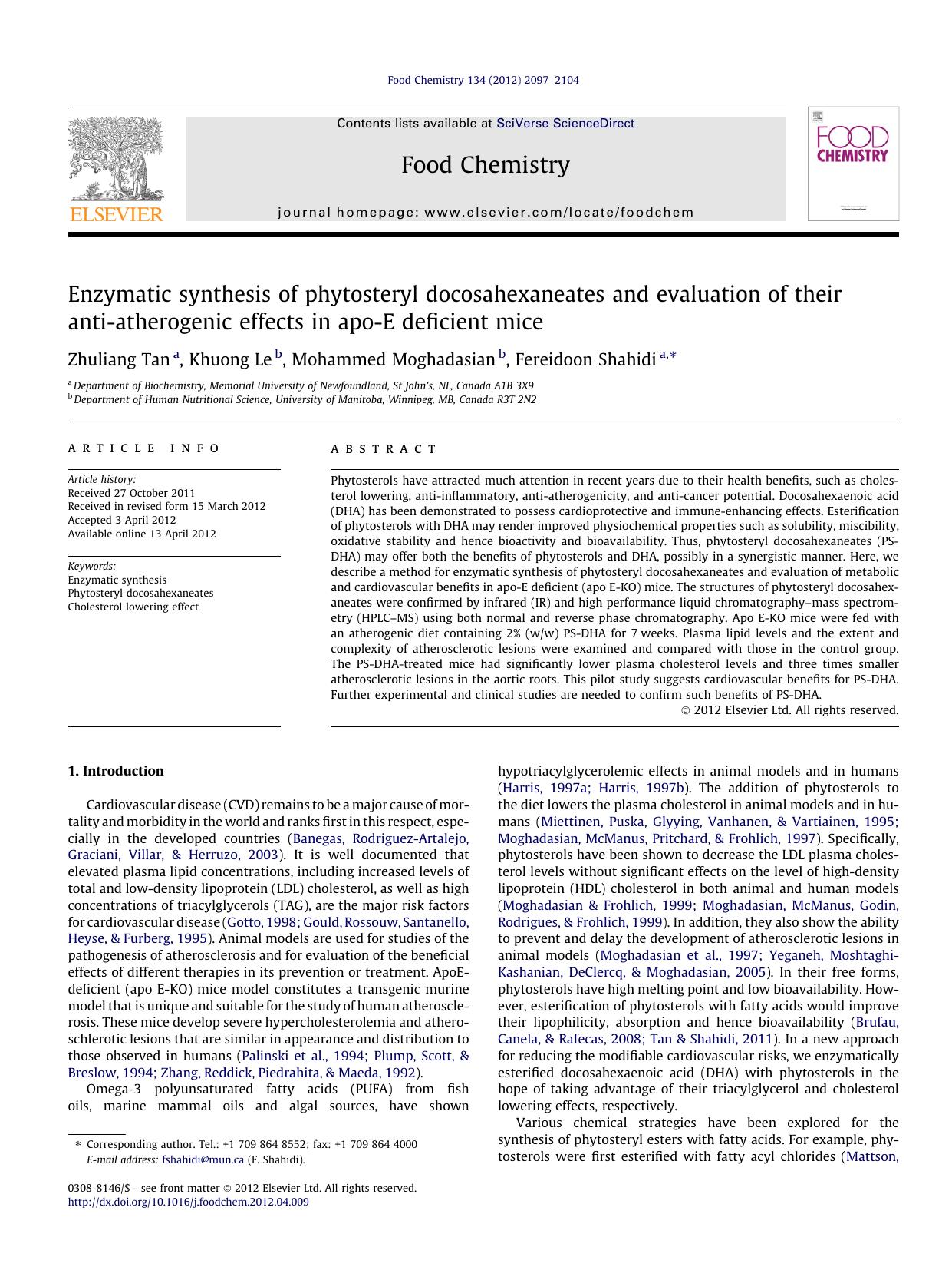 Enzymatic synthesis of phytosteryl docosahexaneates and evaluation of their anti-atherogenic effects in apo-E deficient mice by Zhuliang Tan & Khuong Le & Mohammed Moghadasian & Fereidoon Shahidi