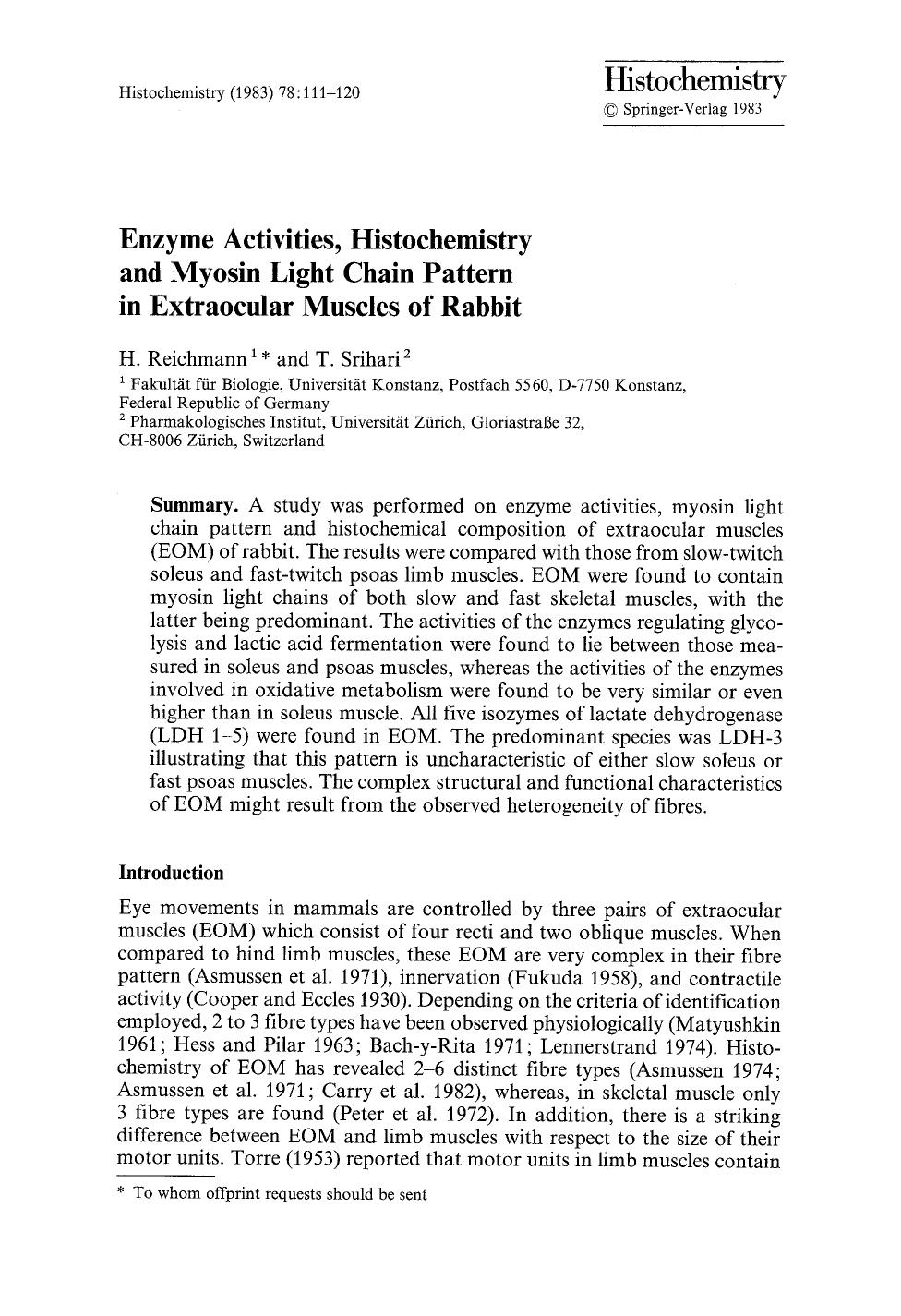Enzyme activities, histochemistry and myosin light chain pattern in extraocular muscles of rabbit by Unknown