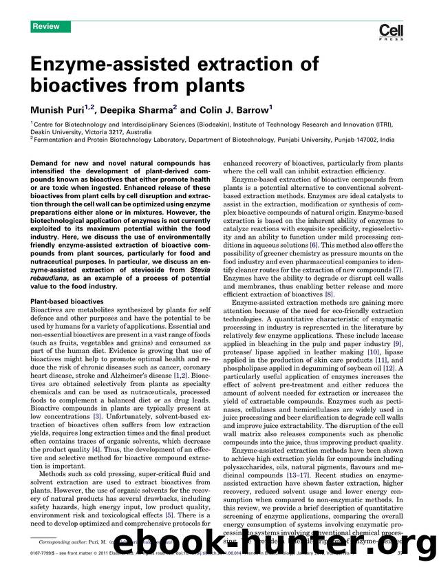 Enzyme-assisted extraction of bioactives from plants by Munish Puri