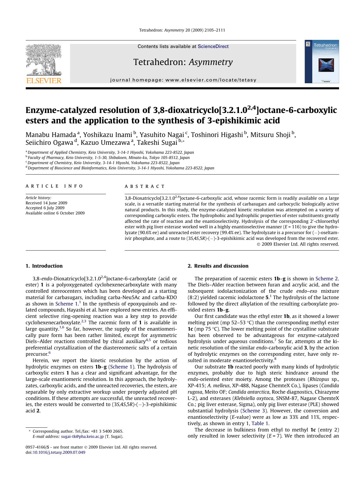 Enzyme-catalyzed resolution of 3,8-dioxatricyclo[3.2.1.02,4]octane-6-carboxylic esters and the application to the synthesis of 3-epishikimic acid by unknow
