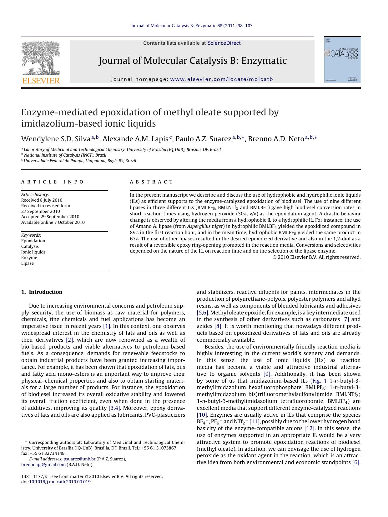 Enzyme-mediated epoxidation of methyl oleate supported by imidazolium-based ionic liquids by Wendylene S.D. Silva