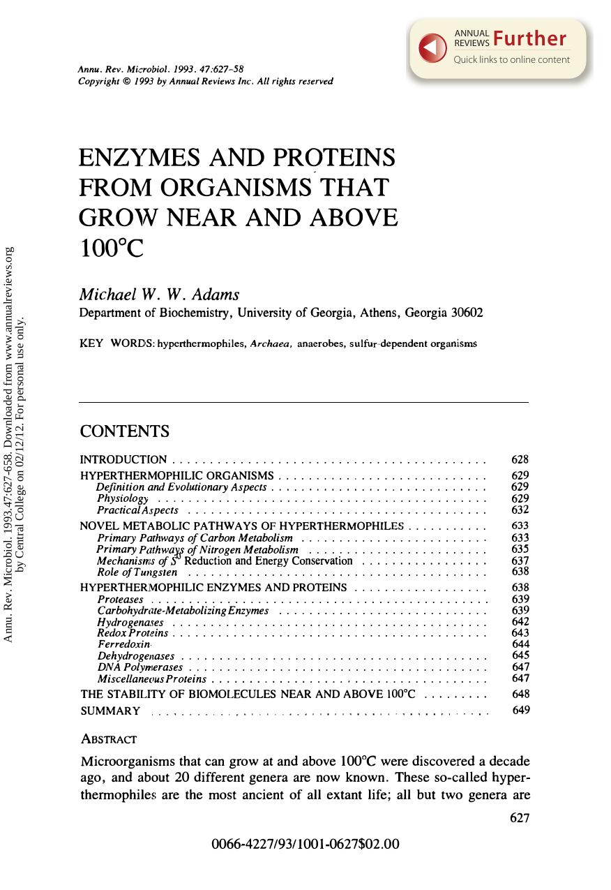 Enzymes and Proteins from Organisms that Grow Near and Above 100 degree C by M W W Adams