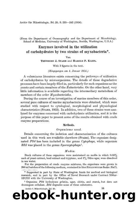 Enzymes involved in the utilization of carbohydrates by two strains of myxobacteria by Unknown