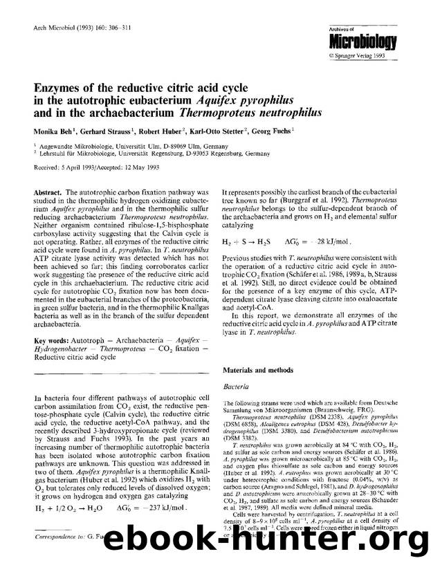 Enzymes of the reductive citric acid cycle in the autotrophic eubacterium <Emphasis Type="Italic">Aquifex pyrophilus<Emphasis> and in the archaebacterium <Emphasis Type="Italic">Th by Unknown