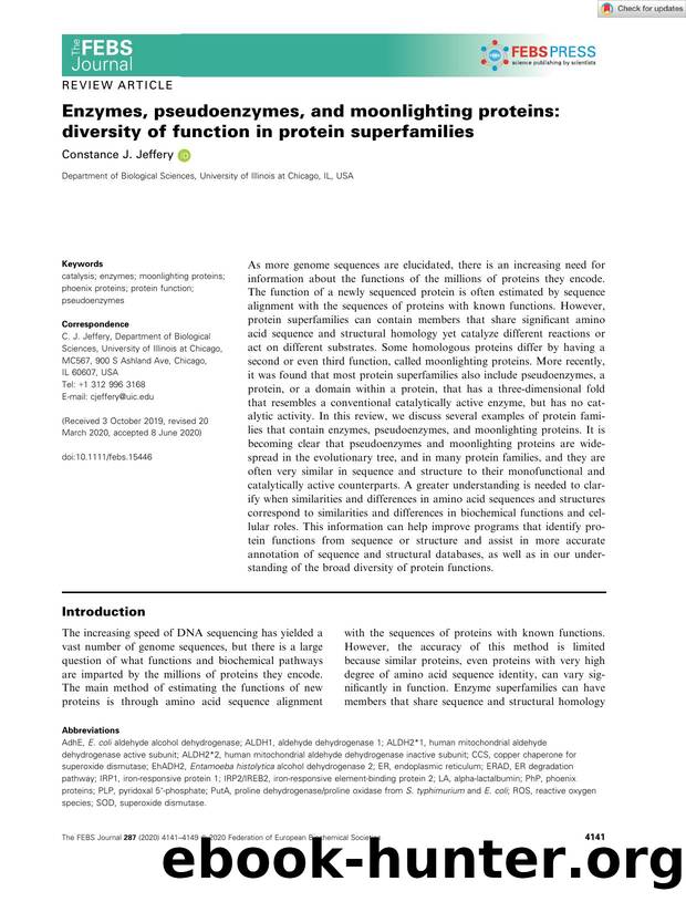 Enzymes, pseudoenzymes, and moonlighting proteins: diversity of function in protein superfamilies by Unknown
