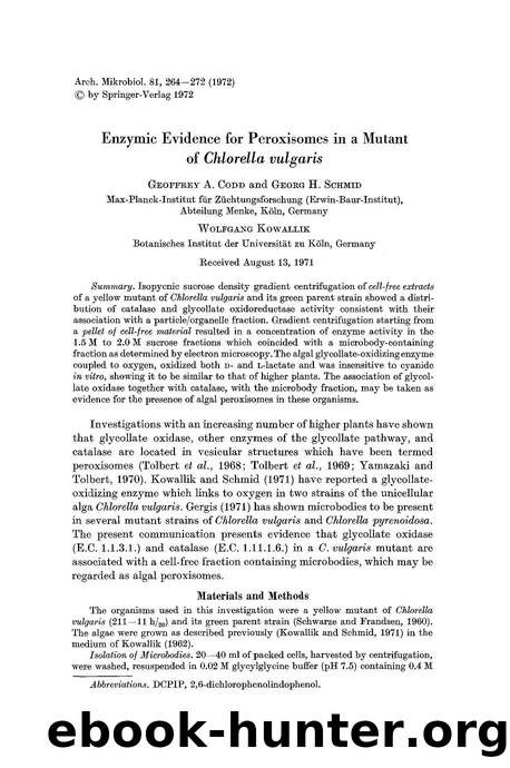 Enzymic evidence for peroxisomes in a mutant of <Emphasis Type="Italic">Chlorella vulgaris<Emphasis> by Unknown