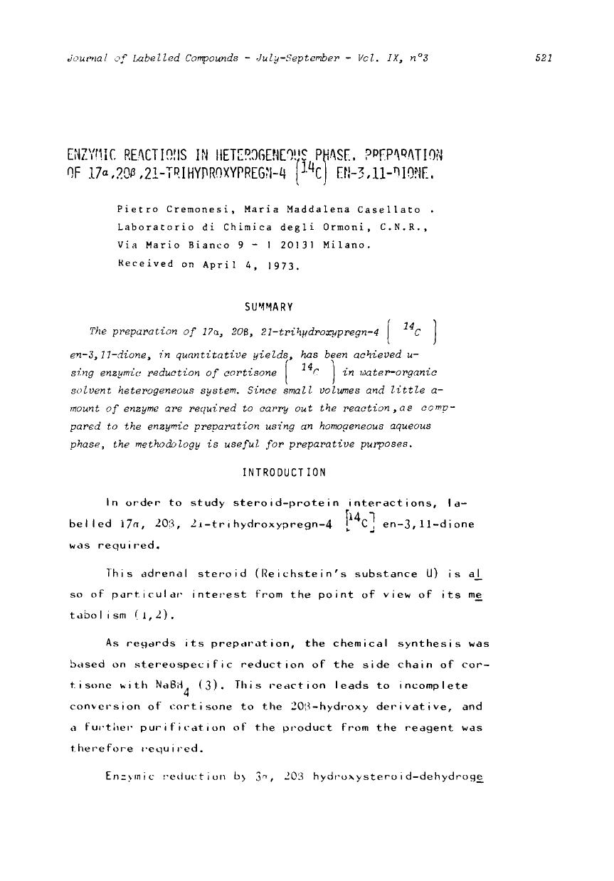 Enzymic reactions in heterogeneous phase, preparation of 17a, 20[beta], 21-trihydroxypregn-4 [14C] en-3, 11-dione by Unknown