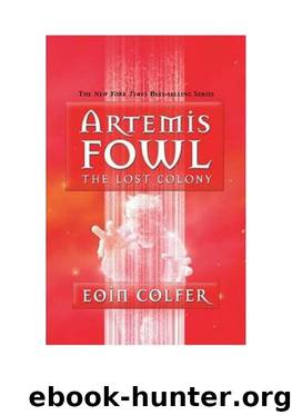 Eoin Colfer - Artemis Fowl 05 by The Lost Colony