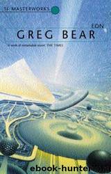 Eon by Greg & Greg Bear & Greg & Greg Bear