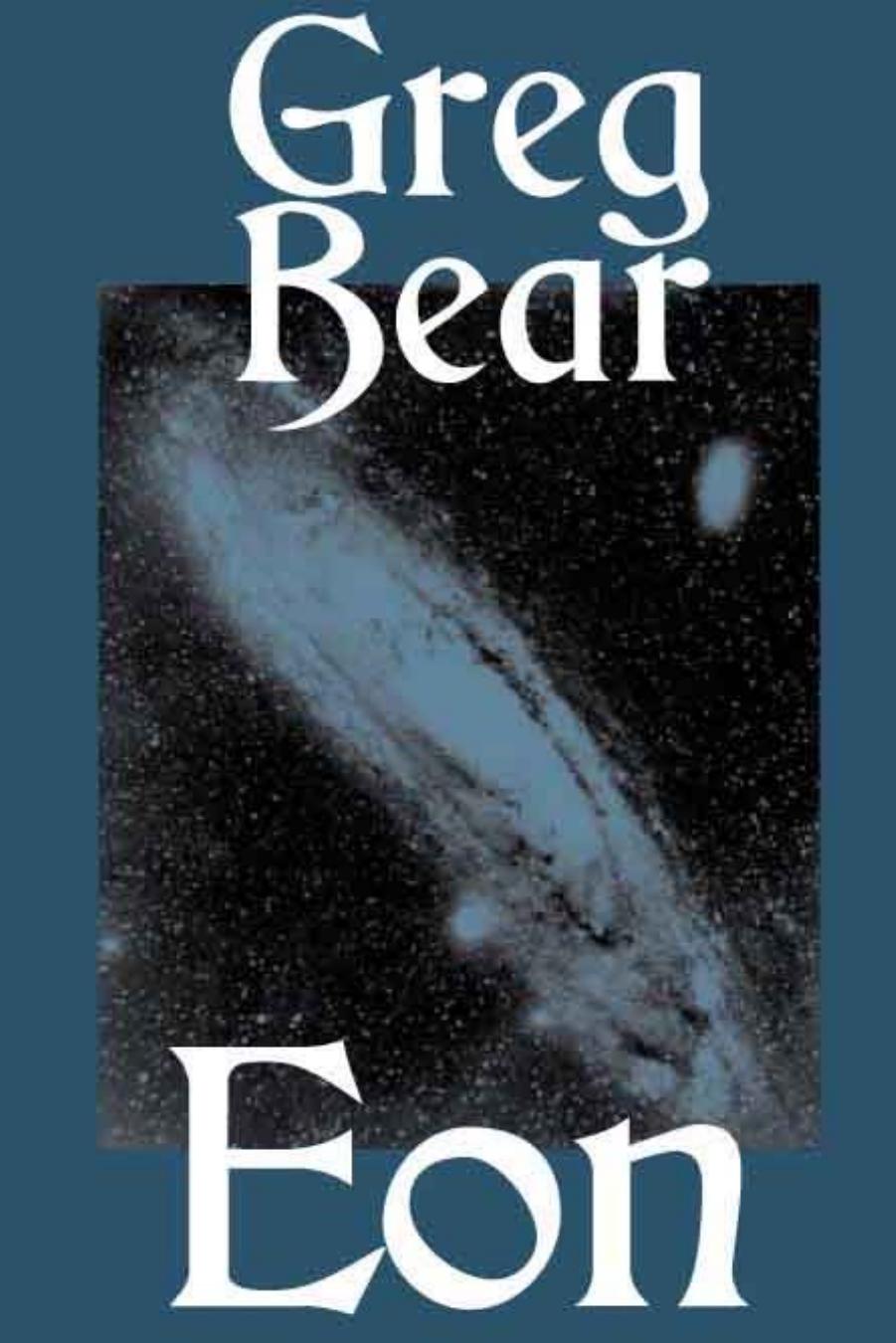 Eon by Greg Bear